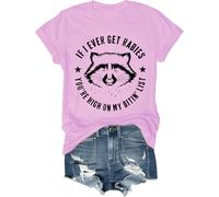 T-shirt unisexe avec inscription « If I Ever Get Rabies You're High On My Bitin' List » T-shirt unisexe « If I Ever Get Rabies Raccoon », rose, 3XL