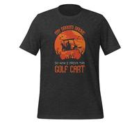 T-shirt unisexe pour adulte avec inscription « My Broom Broke So Now I Drive The Golf Cart », Gris foncé, XS