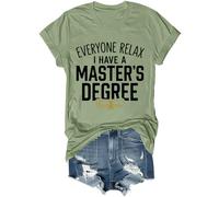 T-shirt unisexe unisexe avec inscription « Everyone Relax I Have A Masters Degree Shirt », Vert, S