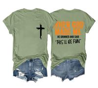 T-shirt unisexe « When God Made Me He Said This'll Be Fun », Vert, XL