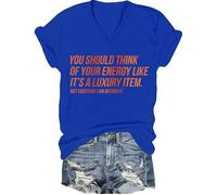 T-shirt unisexe « You Should Think of Your Energy Like Its A Luxury Item Shirt Self Worth Self Care », Bleu roi - V, M