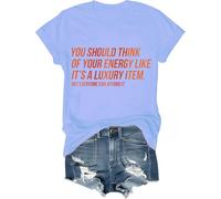 T-shirt unisexe « You Should Think of Your Energy Like Its A Luxury Item Shirt Self Worth Self Care », Bleu (Carolina blue), M