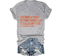 T-shirt unisexe « You Should Think of Your Energy Like Its A Luxury Item Shirt Self Worth Self Care », Gris - V, M