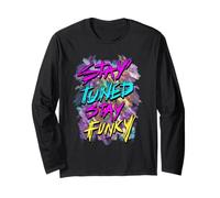 T-Shirt UV ~ Stay Tuned, Stay Funky Manche Longue
