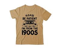 T-shirt vintage avec inscription « I'm from the 1900s Shirt Please Be Patient Im from The 1900s » - T-shirt vintage pour homme et femme, Kaki-1., L