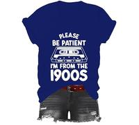 T-shirt vintage avec inscription « I'm from the 1900s Shirt Please Be Patient Im from The 1900s » - T-shirt vintage pour homme et femme, bleu saphir, XL