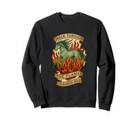 T-Shirt Walk Through The Flames Sweatshirt