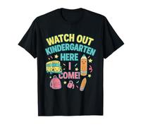 T-shirt « Watch Out Kindergarten Here I Come Back to School » T-Shirt