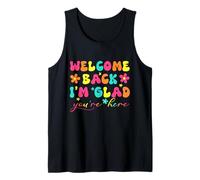 T-Shirt « Welcome Back I'm Glad You're Here Teacher » Débardeur