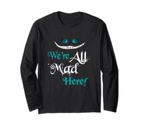 T-Shirt « We're All Mad Here » - Motif Chat Manche Longue