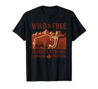 T-shirt Wild And Free Alberta Strong Canada Day Pride T-Shirt