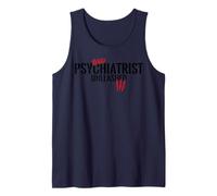 T-Shirt Wild Psychiatrist Unleashed Like A Beast Débardeur
