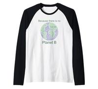 T-Shirt Word Cloud Art Parce qu'il n'y a Pas de planète B Manche Raglan