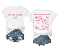 T-shirt « You are Enough » Dear Person Behind Me, blanc, M