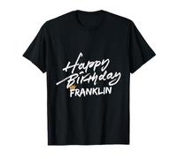 T-shirts Franklin joyeux anniversaire pour fête T-Shirt