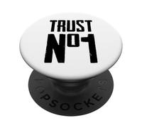 T-Shirts Graphiques Trust No One - Citations Graphiques de Motivation Cool PopSockets PopGrip Adhésif