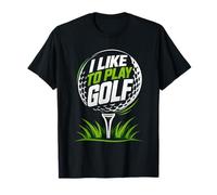 T-Shirts « I Like to Play Golf » T-Shirt