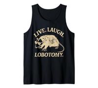 T-shirts Live, Laugh, Lobotomy Funny Opossum, Opossum Lovers Débardeur