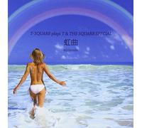 T-Square - Nijinouta Plays & The Square Special [Import]