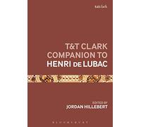 T&T Clark Companion to Henri de Lubac