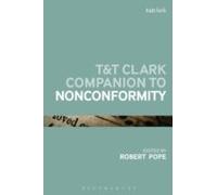 T&t Clark Companion To Nonconformity