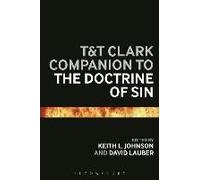 T&t Clark Companion To The Doctrine Of Sin