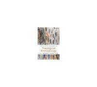 T&t Clark Reader In Theological Anthropology