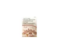 T&t Clark Social Identity Commentary On The New Testament