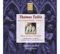 Tallis – Intégrale de l'œuvre Vol. 7 : Musique pour la Reine Elizabeth – Signum