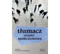 T³umacz oczami spo³eñstwa Collective arrangement (Buch auf Polnisch)