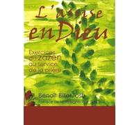 T03 - l´assise en dieu - exercices de zazen au service de la priere