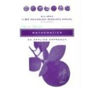 T1-83 Technology Resource Manual: Mathematics: An Applied Approach Sullivan, Michael, Mizrahi, Abe, Ardis, Bill (Auteur)