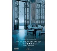 The Nice House By The Sea - Tome 1