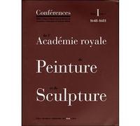 T1-v1 conferences de l'academie royale de pein Jacqueline Lichtenstein (Auteur), Clément Michel (Auteur)