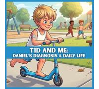 T1D and Me:: Daniel’s Diagnosis and Daily Life