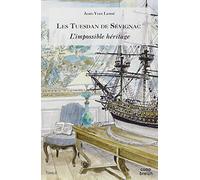 T2 - Tuesdan de Sevignac : l'Impossible Héritage