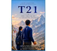 T21: The Truth Of A Shaking Hand