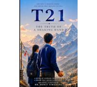 T21: The Truth Of A Shaking Hand
