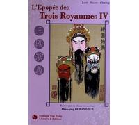 T4 - L'EPOPEE DES TROIS ROYAUMES