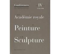 T4-v2 conferences de l'academie royale de pein Collectif (Auteur)