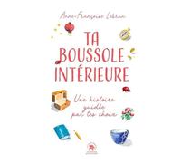 Ta Boussole Intérieure