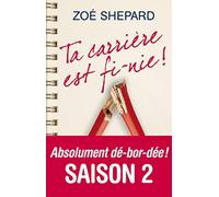 Ta carrière est fi-nie !