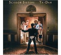 Scissor Sisters - Ta-Dah