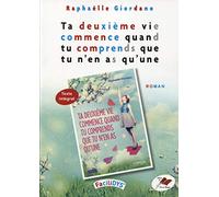 Ta deuxième vie commence quand tu comprends que tu n'en as qu'une