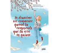 Ta deuxième vie commence quand tu comprends que tu n'en as qu'une – Bande dessinée – Soleil