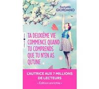 Raphaëlle Giordano – Ta deuxième vie commence quand tu comprends que tu n'en as qu'une – Poche