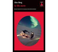 Ta fille morte - Alex Berg - Actes sud - Poche - Roman