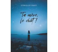 Ta mère, le chat !