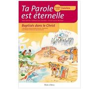Ta Parole Est Éternelle - Première Année - Catéchiste