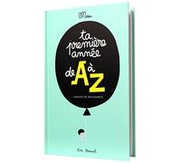 Minus Editions - Livre à remplir Ta 1ère année de A à Z